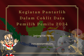 Kegiatan Pantarlih Dalam Coklit Data Pemilih Pemilu 2024